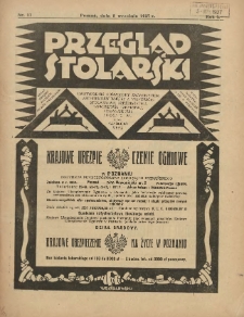Przegląd Stolarski: dwutygodnik poświęcony zagadnieniom architektury wnętrz a mianowicie: stolarstwu, rzeźbiarstwu, tapicerstwu, tokarstwu, koszykarstwu, zdobnictwu oraz handlowi mebli: organ Związku Polskich Cechów Stolarskich 1927.09.01 R.1 Nr11