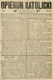 Opiekun Katolicki. 1887.10.22 R.14 nr82