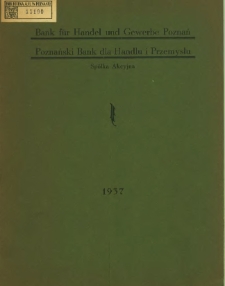 Sprawozdanie banku Bank für Handel und Gewerbe Poznań Poznański Bank dla Handlu i Przemysłu za rok obrachunkowy 1937.