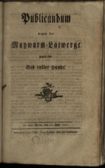 Publicandum wegen der Maywurm-Latwerge gegen den Biss toller Hunde