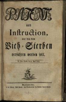 Patent und-Instruction, wie bey dem Vieh-Sterben verfahren werden soll