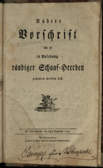 Nähere Vorschrift wie es in Ansehung räudiger Schaaf-Heerden gehalten werden soll