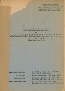 Geschäftsbericht der Viehzentrale Wartheland e.G.m.b.H. Posen für das Jahr 1943.