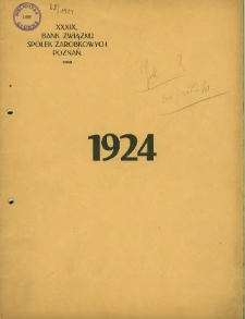 Rapports Pr&eacute;sent&eacute;s aux Actionnaires par le Consiel d'Administration sur l'activit&eacute; de la Banque en 1924.