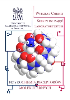 Fizykochemia receptorów molekularnych: skrypt do ćwiczeń laboratoryjnych
