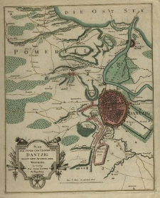 Plan der Stadt und Gegend von Dantzig nebst dem Ausflus der Weichsel