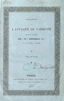 Relation de l'attaque de Varsovie dans les journées des 6 et septembre 1831
