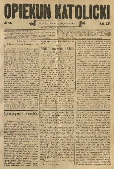 Opiekun Katolicki. 1888.06.13 R.15 nr46