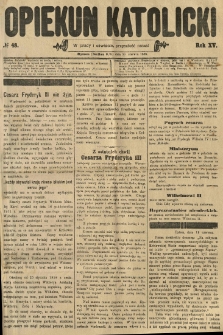 Opiekun Katolicki. 1888.06.20 R.15 nr48