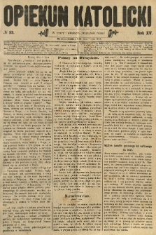 Opiekun Katolicki. 1888.07.07 R.15 nr53