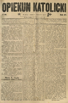 Opiekun Katolicki. 1888.08.15 R.15 nr64