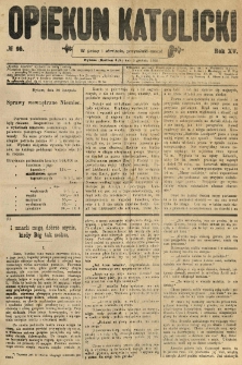 Opiekun Katolicki. 1888.12.01 R.15 nr95