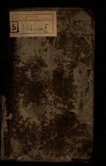 Reverendi Patris Josephi Dambrowski [...] Alimonia Spiritualis Pascens Animas Hominum Brevi Resolutione Præcipuorum Casuum & Difficultatum circa Administrationem Sacramentorum, occurrentium in Dispositione moribundorum [...]. Cum Libello Variarum Benedictionum [...].