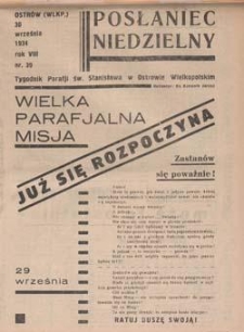 Posłaniec Niedzielny: tygodnik parafjalny parafji św. Stanisława w Ostrowie Wielkopolskim 1934.09.30 R.8 Nr39