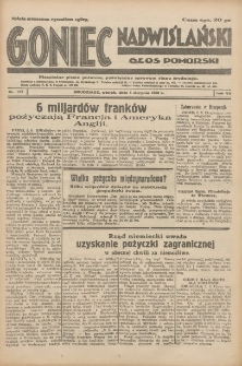 Goniec Nadwiślański: Głos Pomorski: Niezależne pismo poranne, poświęcone sprawom stanu średniego 1931.08.04 R.7 Nr177