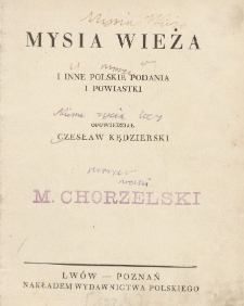 Mysia wieża i inne polskie podania i powiastki