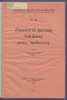 Zasadnicze kierunki katolickiej pracy społecznej