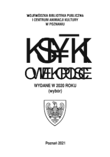 Książki o Wielkopolsce wydane w 2020 roku (wybór)