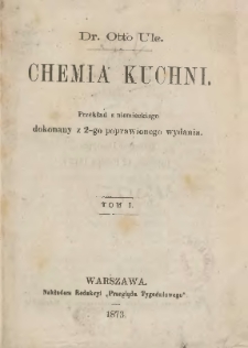 Chemia kuchni t.1: przekład z niemieckiego dokonany z 2-go poprawionego wydania