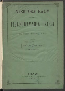 Niektóre rady dotyczące pielęgnowania dzieci dla matek średniego stanu