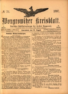 Wongrowitzer Kreisblatt: Amtliches Publikationsorgan des Kreises Wongrowitz 1897.08.21 Jg.46 Nr34