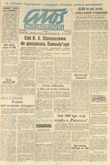 Głos Wielkopolski. 1962.10.28-29 R.18 nr257 Wyd.AB