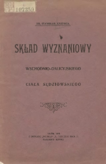 Skład wyznaniowy wschodnio-galicyjskiego ciała sędziowskiego