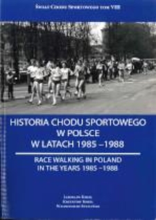 Historia chodu sportowego w Polsce w latach 1985-1988