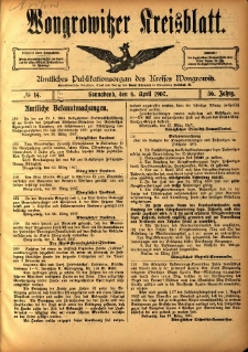 Wongrowitzer Kreisblatt: Amtliches Publikationsorgan des Kreises Wongrowitz 1907.04.06 Jg.56 Nr14