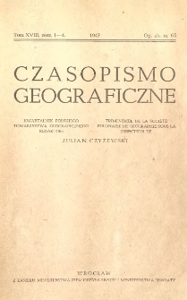 Czasopismo Geograficzne. Kwartalnik Polskiego Towarzystwa Geograficznego.1947 zeszyt 1-4