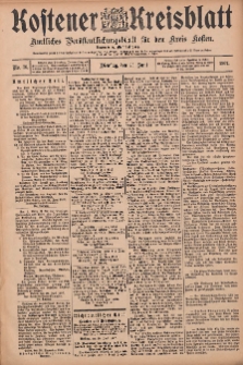 Kostener Kreisblatt: amtliches Veröffentlichungsblatt für den Kreis Kosten 1907.06.25 Jg.42 Nr76