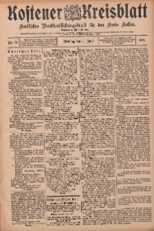 Kostener Kreisblatt: amtliches Veröffentlichungsblatt für den Kreis Kosten 1907.06.25 Jg.42 Nr76