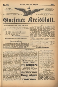 Gnesener Kreisblatt. 1897.08.26 Nr68