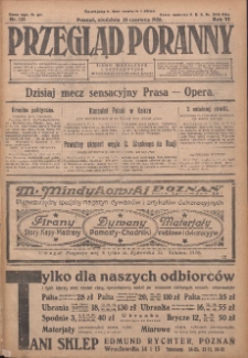 Przegląd Poranny: pismo niezależne i bezpartyjne 1926.06.20 R.6 Nr136