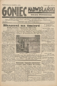 Goniec Nadwiślański: Głos Pomorski: Niezależne pismo poranne, poświęcone sprawom stanu średniego 1932.08.24 R.8 Nr193