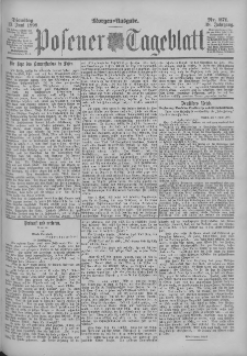 Posener Tageblatt 1899.06.13 Jg.38 Nr271