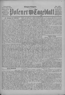 Posener Tageblatt 1899.03.04 Jg.38 Nr107