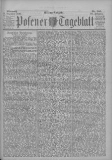 Posener Tageblatt 1899.12.13 Jg.38 Nr585