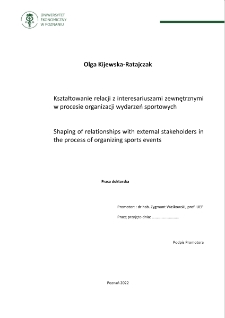 Kształtowanie relacji z interesariuszami zewnętrznymi w procesie organizacji wydarzeń sportowych