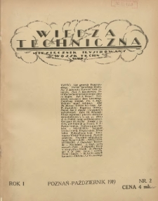 Wiedza Techniczna: miesięcznik ilustrowany Wojsk Technicznych Wielkopolskich 1919 październik R.1 Nr2