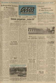 Głos Wielkopolski. 1964.09.13-14 R.20 nr218 Wyd.AB