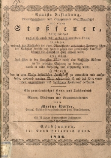 Neueste Erfindung, Branntweinblasen und Braupfannen oder Braukessel mit einem Stoßfeuer durch welches zugleich gedarrt werden kann, anzulegen : ein gemeinnütziges Hand- und Taschenbuch für Maurer, Bierbrauer und Branntweinbrenner : mit 19 Tafeln lithographirten Zeichnungen