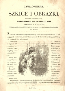 Zawiadomoenie : szkice i obrazki ; dzieło zeszytowe ozdobione illustracjami wychodzi w Warszawie