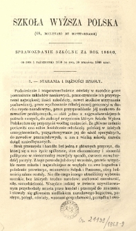 Szkoła Wyższa Polska. Sprawozdanie szkólne za rok 1868/9 od dnia 1 października 1868 do dnia 30 września 1869 roku
