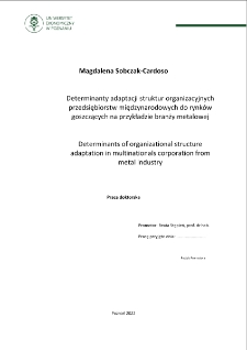 Determinanty adaptacji struktur organizacyjnych przedsiębiorstw międzynarodowych do rynków goszczących na przykładzie branży metalowej