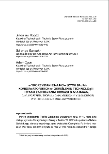 Wykorzystanie najnowszych badań konserwatorskich w określeniu technologii i stanu zachowania obrazu "Biała Dama", czyli portretu Teofili z Działyńskich 1º v. Szołdrskiej 2º Potulickiej z Muzeum w Kórniku. Pamiętnik Biblioteki Kórnickiej. Z.39