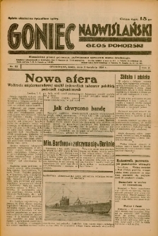 Goniec Nadwiślański: Głos Pomorski: Niezależne pismo poranne, poświęcone sprawom stanu średniego 1934.04.11 R.10 Nr82