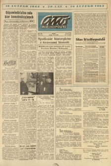 Głos Wielkopolski. 1965.02.16 R.21 nr39 Wyd.AB