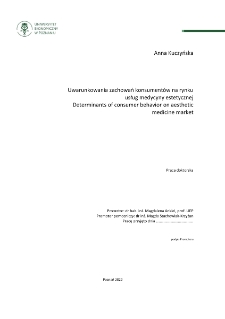 Uwarunkowania zachowań konsumentów na rynku usług medycyny estetycznej