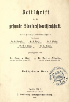 Zeitschrift für die Gesamte Strafrechtswissenschaft. Bd.16